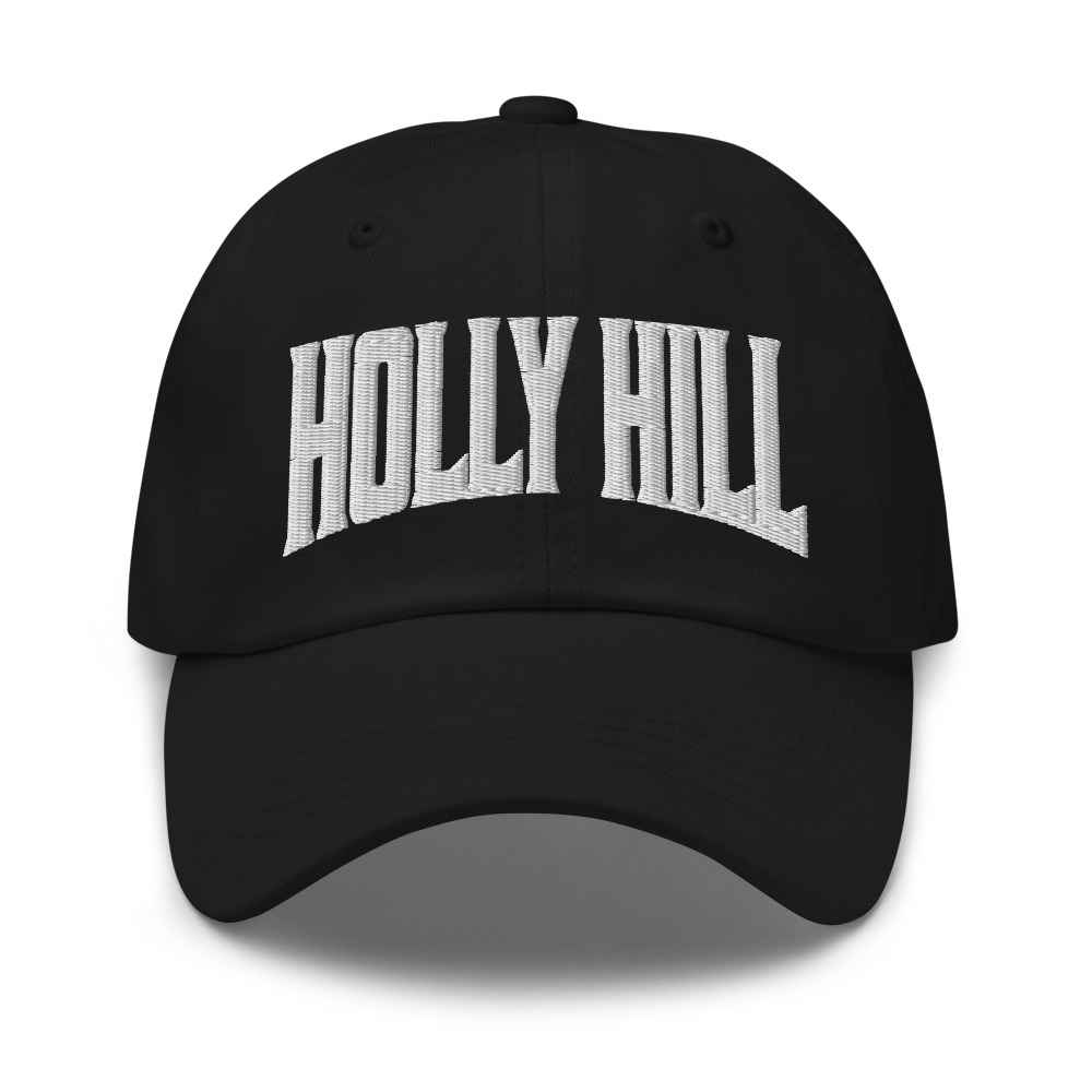 Holly Hill South Carolina SC Embroidered Dad Hat