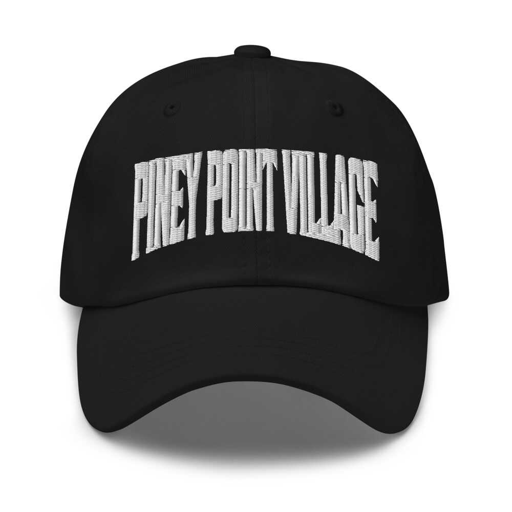 Piney Point Village Texas TX Embroidered Dad Hat