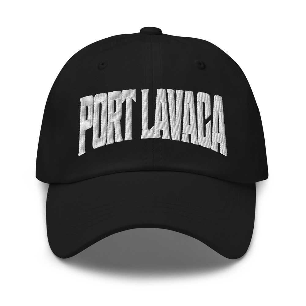 Port Lavaca Texas TX Embroidered Dad Hat