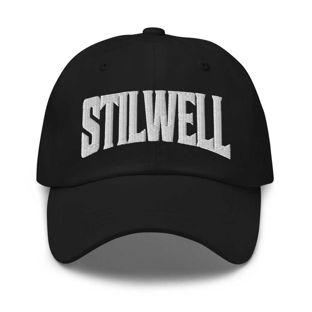 Stilwell Oklahoma OK Embroidered Dad Hat