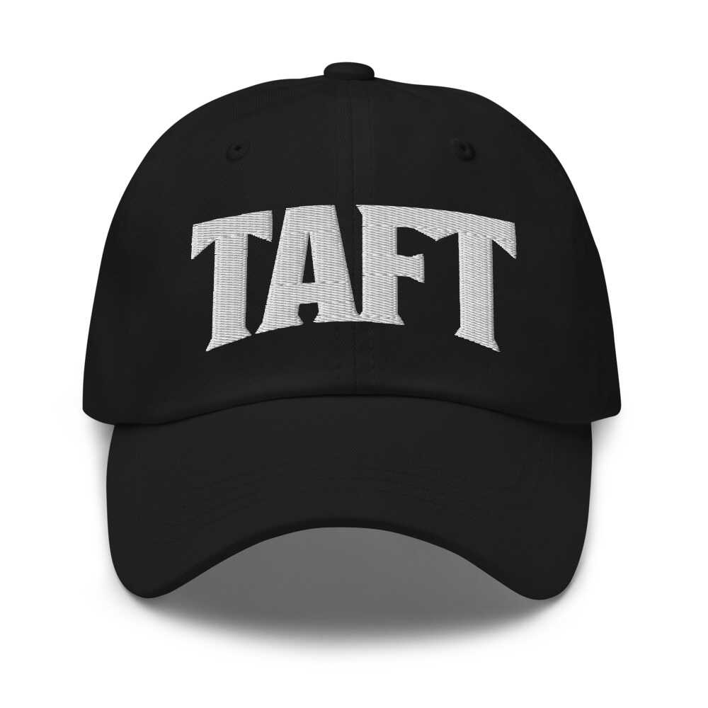 Taft California CA Embroidered Dad Hat