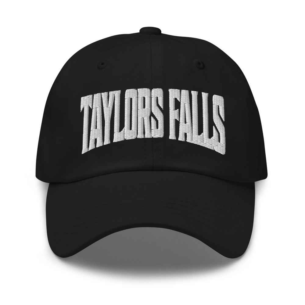 Taylors Falls Minnesota MN Embroidered Dad Hat