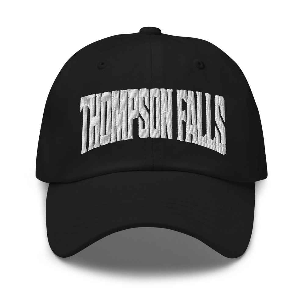 Thompson Falls Montana MT Embroidered Dad Hat